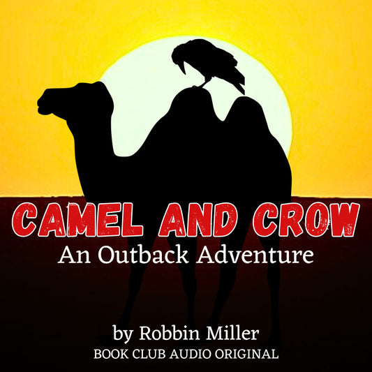 Camel and Crow