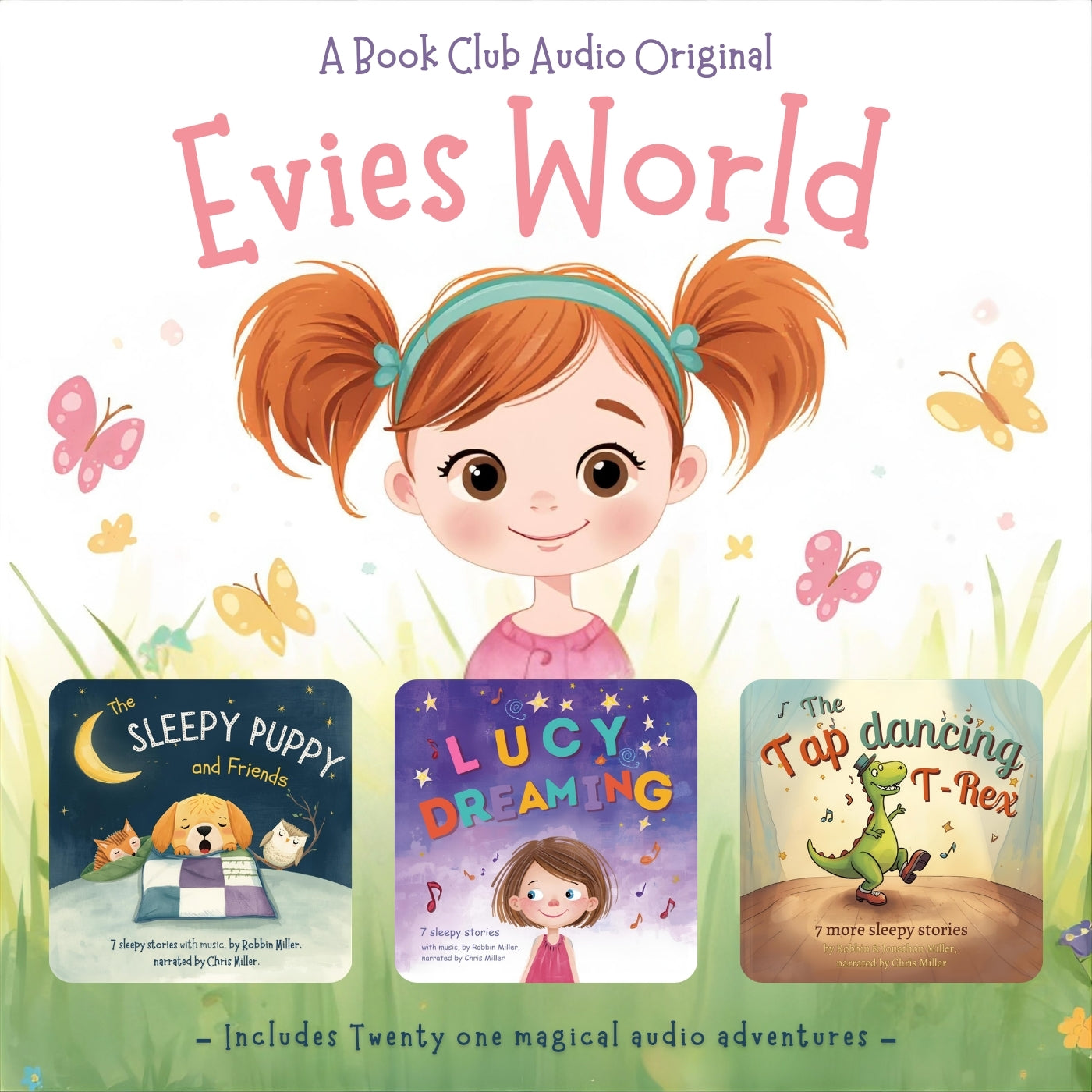 EVIE'S WORLD Audio Children's Stories with chill music