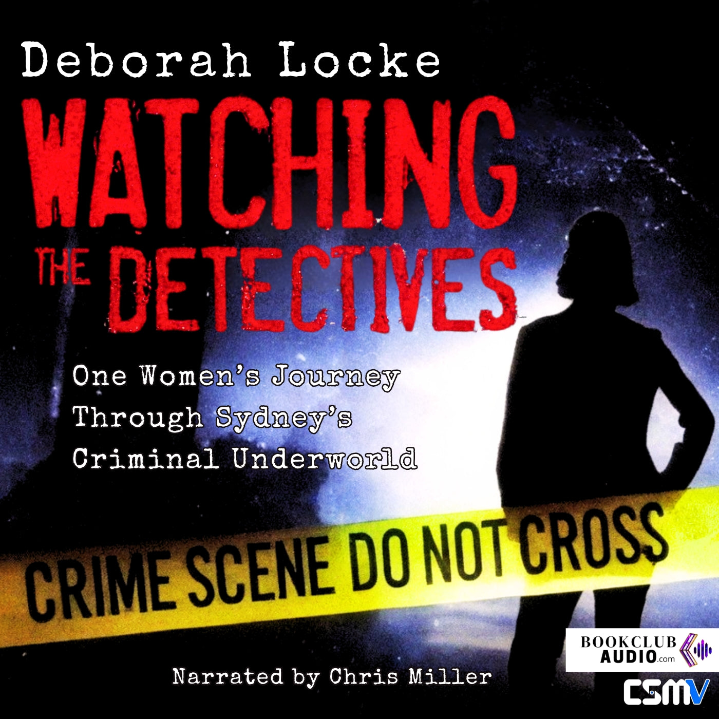 WATCHING THE DETECTIVES