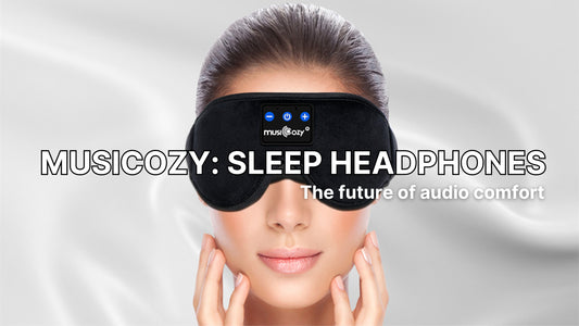 Sonic Serenity: The Magic of the MUSICOZY Bluetooth Sleep Mask