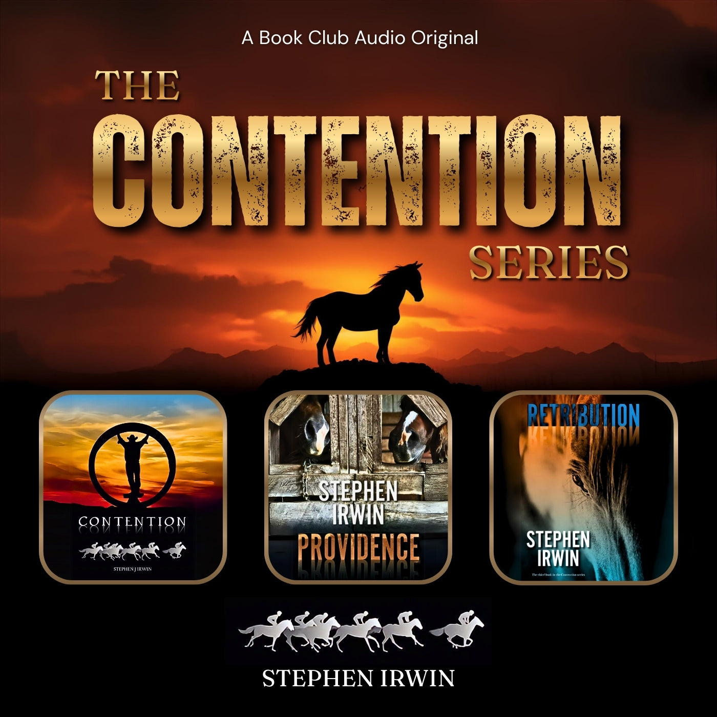 Promotional graphic for 'The Contention Series' by Stephen Irwin with a horse silhouette against a sunset sky.